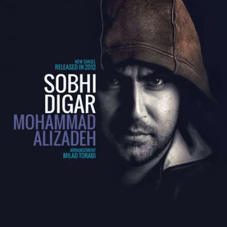 Mohammad Alizadeh – Sobhi Digar